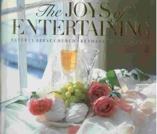 Stock image for The Joys of Entertaining for sale by ThriftBooks-Dallas