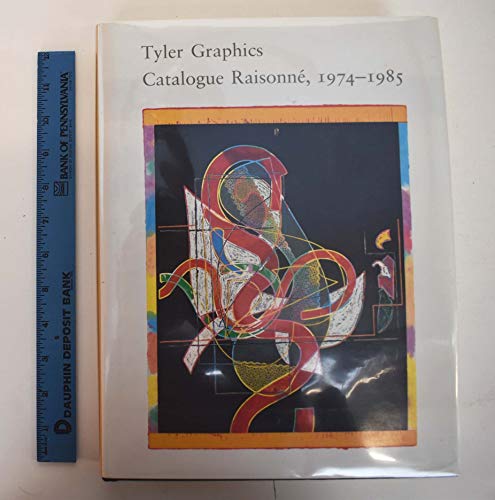 9780896597570: Tyler Graphics: Catalogue Raisonne, 1974-1985