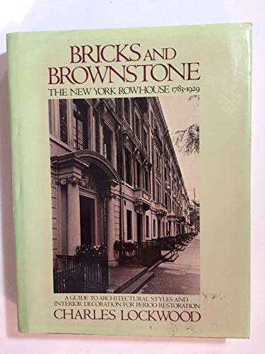 Bricks and Brownstone (9780896597853) by Lockwood, Charles