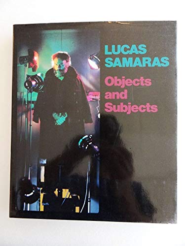 Beispielbild fr Lucas Samaras--Objects and Subjects, 1969-1986 zum Verkauf von Powell's Bookstores Chicago, ABAA