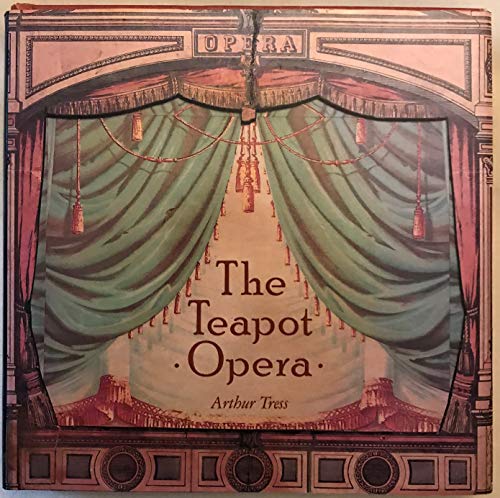 Stock image for Teapot Opera for sale by Your Online Bookstore