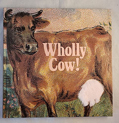 Imagen de archivo de Wholly Cow! (Recollectibles) a la venta por knew_4_you