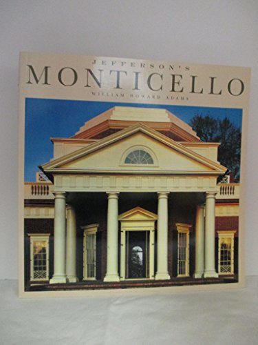 Stock image for The Jefferson's Monticello: Primary Phase for sale by ThriftBooks-Dallas