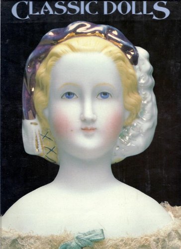 Stock image for Classic Dolls (English and Italian Edition) for sale by Books From California
