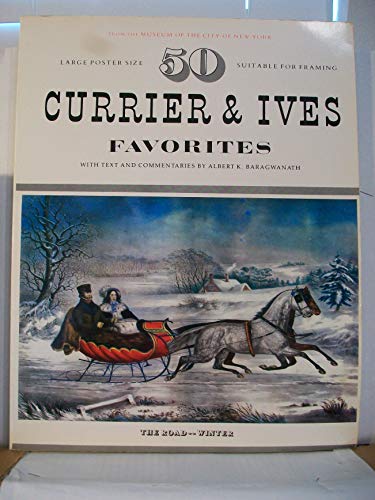 Stock image for 50 Currier Ives favorites, from the Museum of the City of New York for sale by Books of the Smoky Mountains