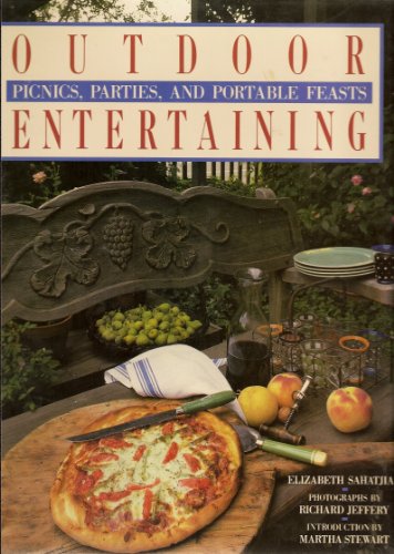 Stock image for Outdoor Entertaining: Picnics, Parties, and Portable Feasts for sale by Gulf Coast Books