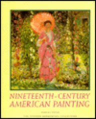 Stock image for Nineteenth-Century American Painting: The Thyssen-Bornemisza Collection for sale by ThriftBooks-Atlanta