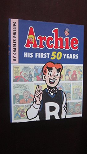 Stock image for Archie: His First 50 Years for sale by Jenson Books Inc