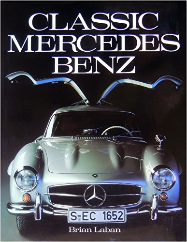 Stock image for Classic Mercedes-Benz for sale by Front Cover Books