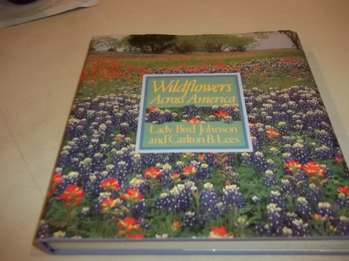 9780896600492: Wildflowers Across America