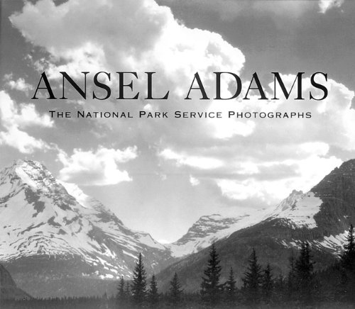 Stock image for Ansel Adams: The National Park Service Photographs for sale by Mr. Bookman