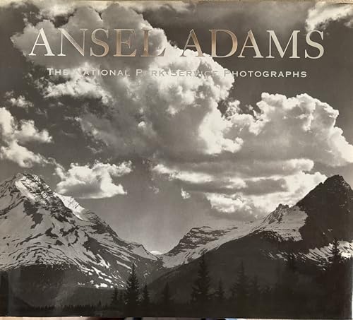 Stock image for Ansel Adams : The National Park Service Photographs for sale by Better World Books