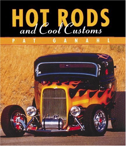 Beispielbild fr Hot Rods and Cool Customs zum Verkauf von Goodwill