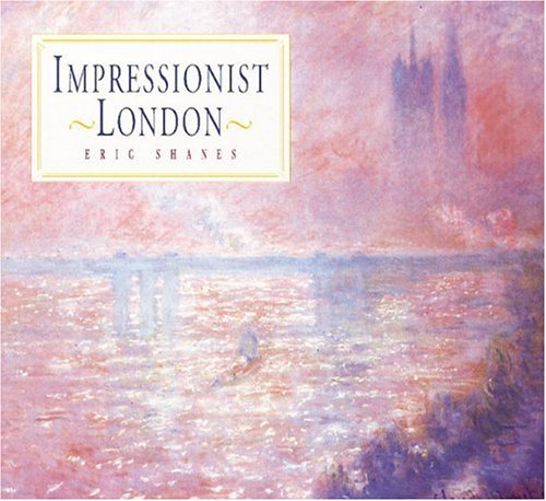 Stock image for Impressionist London for sale by WorldofBooks