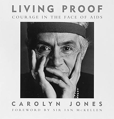 9780896600799: Living Proof: Courage in the Face of AIDS