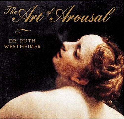 Beispielbild fr The Art of Arousal zum Verkauf von HPB Inc.