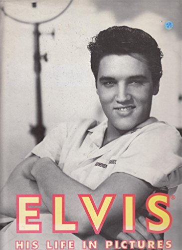Beispielbild fr Elvis: His Life in Pictures zum Verkauf von HPB Inc.