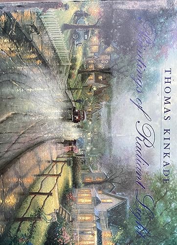Stock image for Thomas Kinkade: Paintings of Radiant Light for sale by Richard Park, Bookseller