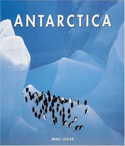 Stock image for Antarctica: Where East Meets West for sale by ThriftBooks-Dallas