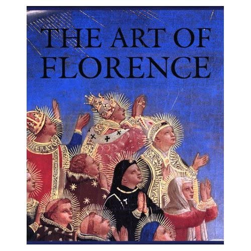 Beispielbild fr The Art of Florence zum Verkauf von Better World Books