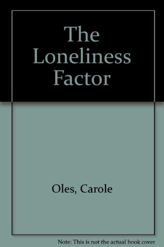 Beispielbild fr The Loneliness Factor zum Verkauf von Utah Book and Magazine