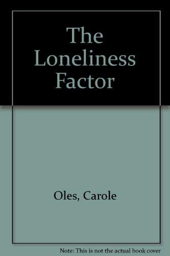 Stock image for The Loneliness Factor for sale by Utah Book and Magazine