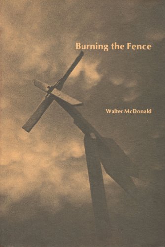 Beispielbild fr Burning the Fence zum Verkauf von Powell's Bookstores Chicago, ABAA
