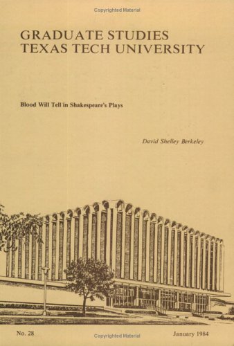 Stock image for Blood Will Tell in Shakespeare?s Plays (Graduate Studies) for sale by HPB-Ruby