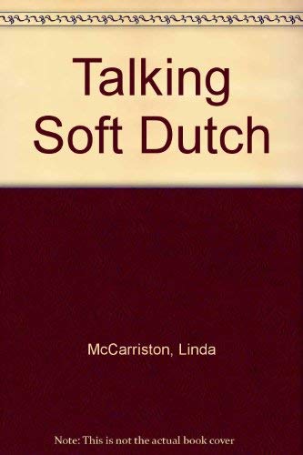 9780896721159: Talking Soft Dutch