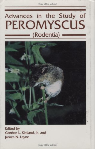 Imagen de archivo de Advances in the Study of Peromyscus (Rodentia) a la venta por AardBooks