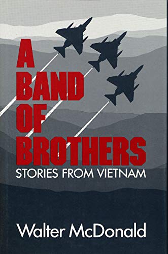 Stock image for A Band of Brothers: Stories from Vietnam for sale by Half Price Books Inc.