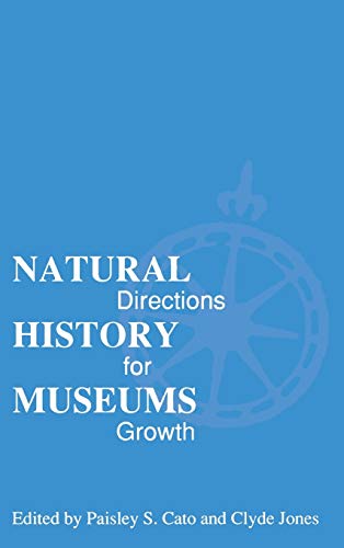 9780896722408: Natural History Museums: Directions for Growth