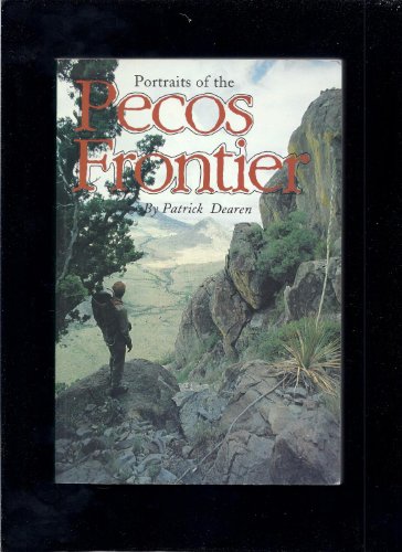 Beispielbild fr Portraits of the Pecos Frontier zum Verkauf von HPB-Diamond