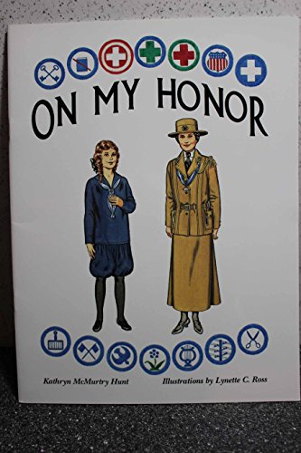 On My Honor, A Paper Doll History of the Girl Scout Uniform, Volume One