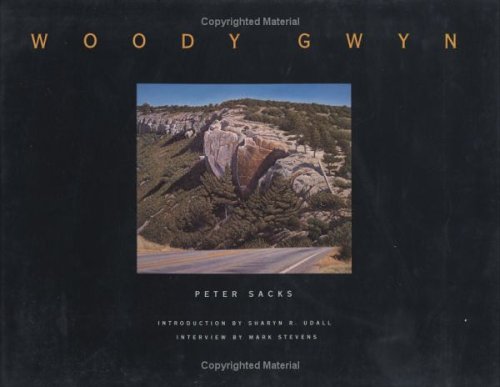 Woody Gwyn (9780896723443) by Sacks, Peter