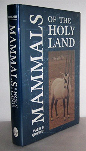 Stock image for Mammals of the Holy Land for sale by Better World Books