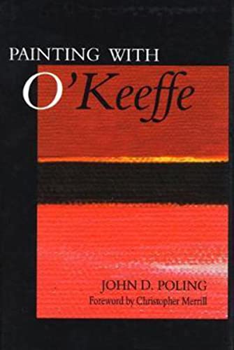 Beispielbild fr Painting With O'Keeffe zum Verkauf von Avalon Books