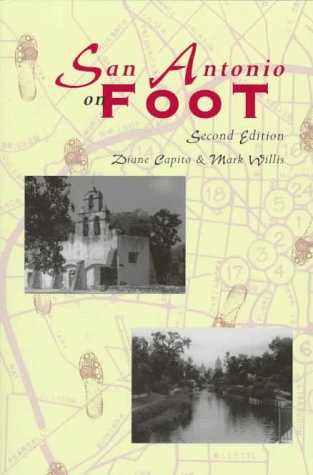 Imagen de archivo de San Antonio on Foot a la venta por BooksRun
