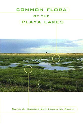 Stock image for Common Flora of the Playa Lakes for sale by ThriftBooks-Dallas