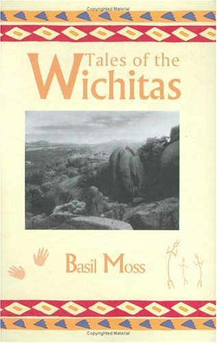 Beispielbild fr Tales of the Wichitas zum Verkauf von Front Cover Books