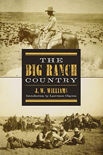 The Big Ranch Country (Double Mountain Books)
