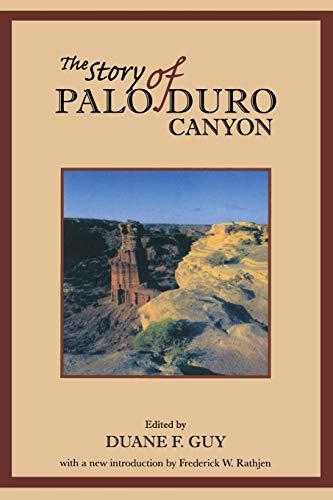 Beispielbild fr The Story of Palo Duro Canyon (Double Mountain Books) zum Verkauf von Lakeside Books