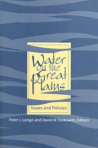 Stock image for Water on the Great Plains: Issues and Policies for sale by HPB-Red