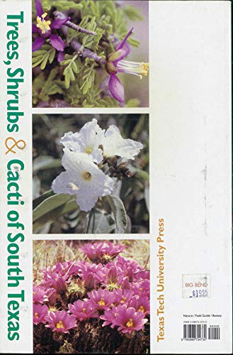 Imagen de archivo de Trees, Shrubs & Cacti of South Texas a la venta por ThriftBooks-Dallas