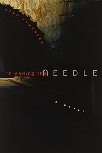 Stock image for Threading the Needle ( A Sandhill Chronicle) for sale by James Lasseter, Jr
