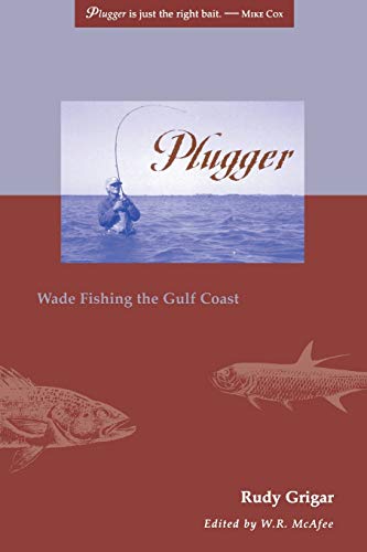 Plugger: Wade Fishing The Gulf Coast