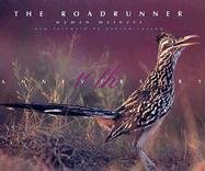 9780896725133: The Roadrunner: The Tenth Anniversary Edition