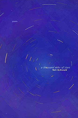 9780896725386: A Thousand Miles of Stars: Poems