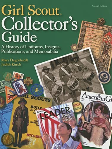 9780896725454: Girl Scout Collectors' Guide: A History of Uniforms, Insignia, Publications, And Memorabilia