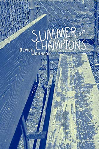 Beispielbild fr Summer of Champions: A Novel zum Verkauf von SecondSale